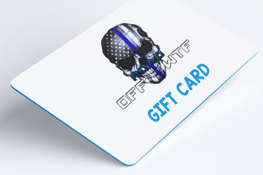 OFFROADWTFLED Gift Card